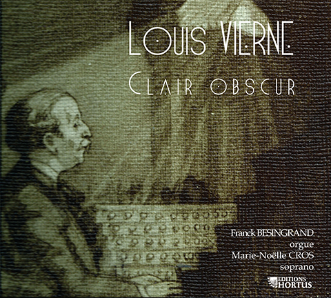 Louis Vierne: Clair obscur