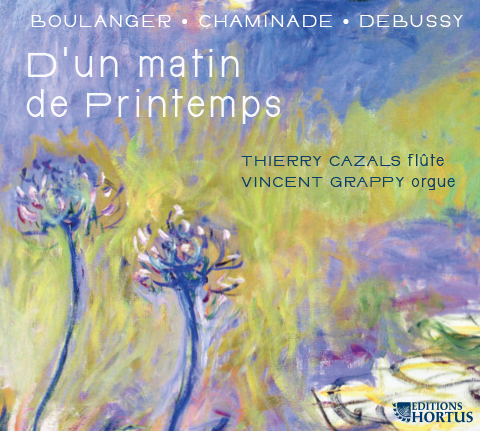 Boulanger, Chaminade & Debussy : D'un matin de printemps