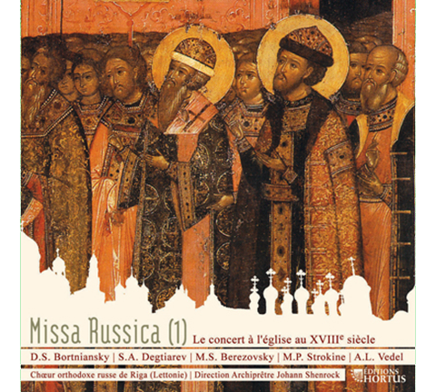 Missa Russica Vol. 1