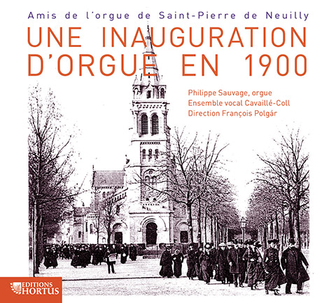 Une inauguration d'Orgue en 1900