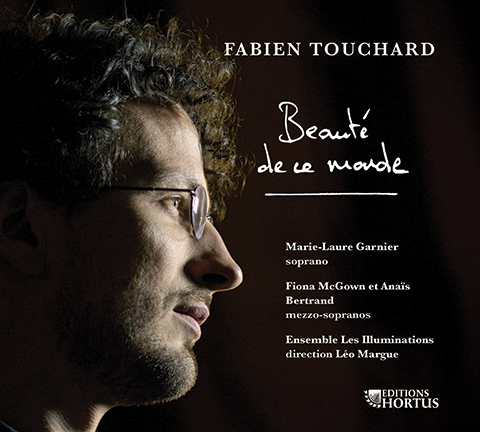 Fabien Touchard: Beauté de ce monde