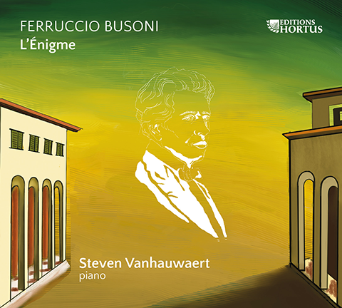 Ferruccio Busoni: L'Enigme