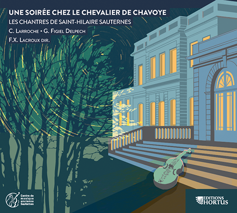 Une soirée chez le Chevalier de Chavoye