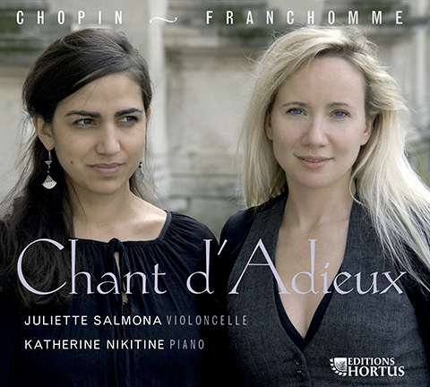 Chopin, Franchomme : Chant d'Adieux