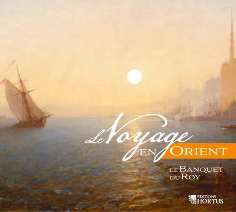 Le Voyage en Orient