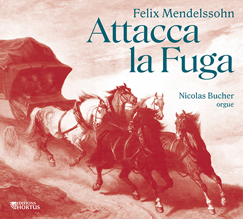 Mendelssohn : Attacca la Fuga