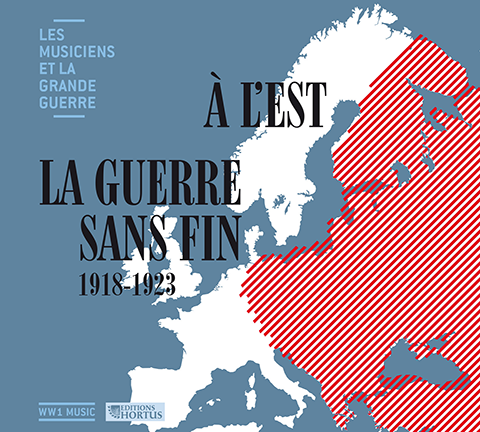 À l'est la guerre sans fin : 1918-1923